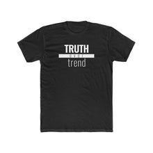 Load image into Gallery viewer, Truth Over Trend - Classic Unisex Tee - Overwear Gear