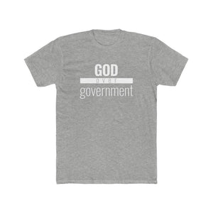 God Over Government - Classic Unisex Tee