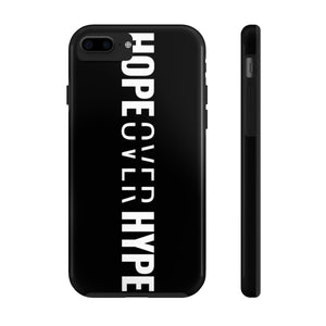 Hope Over Hype - Tough Phone Case (Black) - Overwear Gear