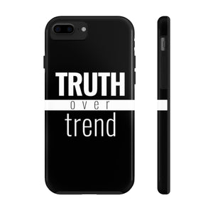Truth Over Trend - Tough Case (Black) - Overwear Gear