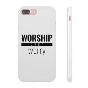 Worship Over Worry - Flex Case - Overwear Gear