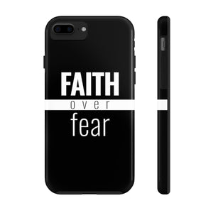 Faith Over Fear - Tough Case (Black) - Overwear Gear