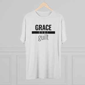 Grace Over Guilt - Premium TriBlend Tee - Overwear Gear
