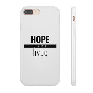 Hope Over Hype - Flex Case - Overwear Gear