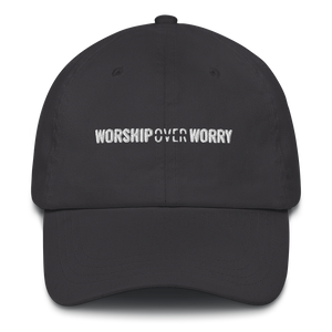 Worship Over Worry - Dad hat - Overwear Gear
