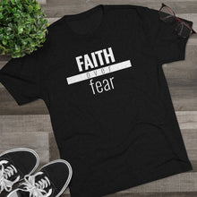Load image into Gallery viewer, Faith Over Fear - Premium TriBlend Tee - Overwear Gear