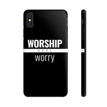 Load image into Gallery viewer, Worship Over Worry - Tough Case (Black) - Overwear Gear
