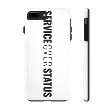 Load image into Gallery viewer, Service Over Status - Tough Phone Case (White) - Overwear Gear