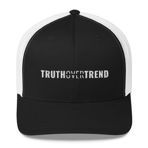 Truth Over Trend - Trucker Cap - Overwear Gear