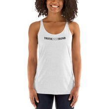 Load image into Gallery viewer, Truth Over Trend - Women&#39;s Racerback Tank - Overwear Gear