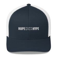Load image into Gallery viewer, Hope Over Hype - Trucker Cap - Overwear Gear