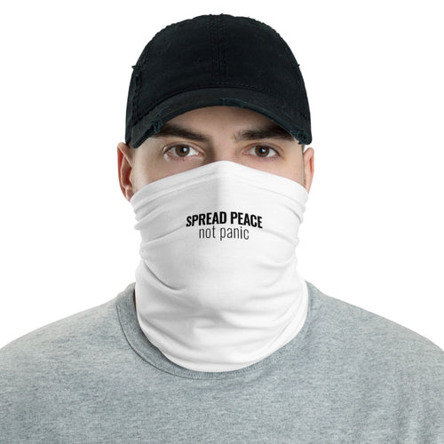 Spread Peace Not Panic - Neck Gaiter - Overwear Gear