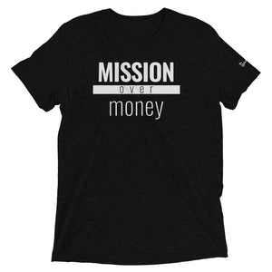 Mission Over Money - Triblend Paradigm Shirt - Overwear Gear