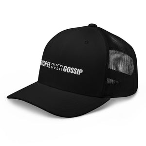 Gospel Over Gossip - Trucker Cap - Overwear Gear
