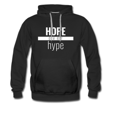 Load image into Gallery viewer, Hope Over Hype - Premium Hoodie - Overwear Gear