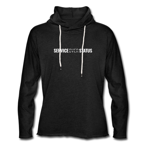 Service Over Status - Lightweight Hoodie - charcoal gray