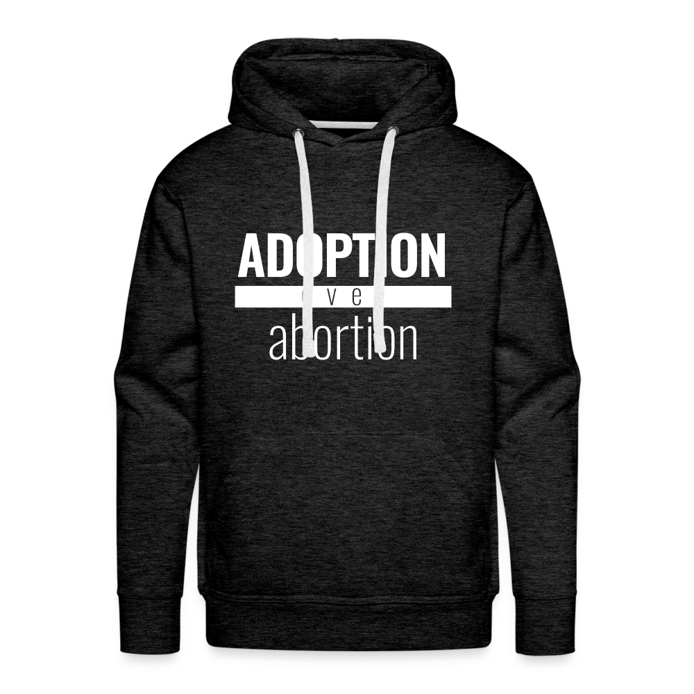 Adoption Over Abortion - Premium Hoodie - charcoal grey
